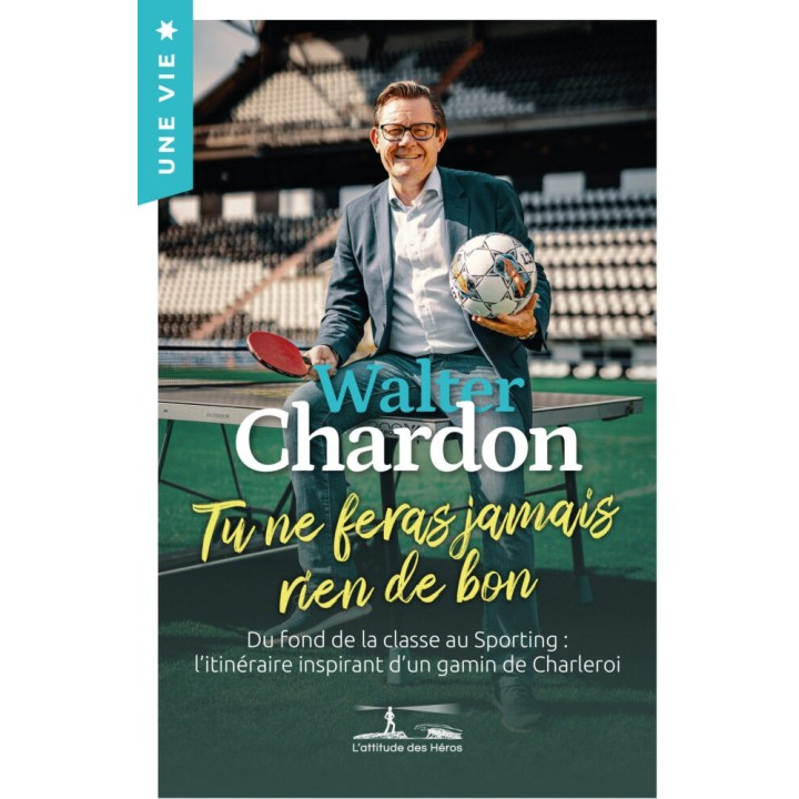 Livre Walter Chardon - Tu ne feras jamais rien de bon